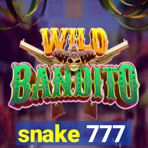 snake 777